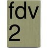 FDV 2 door Onbekend