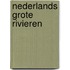 Nederlands grote rivieren