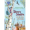 Stoere Steffie en de rare uitvinder by Annemarie Bon