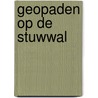 Geopaden op de stuwwal by Lex Kempers