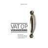 Vat op verandering by Annemarie Mars