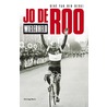 Jo de Roo by René van den Berge