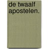 De twaalf apostelen. door Michael Klomp