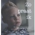 Zo praat ik