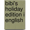 BiBi's holiday edition i English by Bibi Boudens