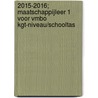 2015-2016; Maatschappijleer 1 voor VMBO kgt-niveau/Schooltas door Onbekend