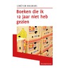 Boeken die ik 12 jaar niet heb gezien door Chrétien Breukers