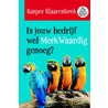 Is jouw bedrijf wel merkwaardig genoeg? by Kasper Klaarenbeek