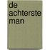 De Achterste Man