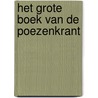 Het grote boek van de Poezenkrant door Piet Schreuders