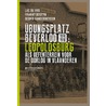 Übungsplatz Beverloo 1914-1918 door Luc De Vos