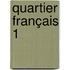 Quartier français 1
