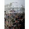 Evert Roelof en de slag bij Waterloo, 1815 by Marco Bijl