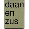 Daan en Zus door Pith Schure