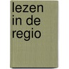 Lezen in de regio door E.W.J. Wouters