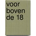 Voor boven de 18