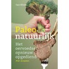 Paleo natuurlijk by Tara Wilders