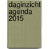 Daginzicht agenda 2015