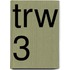 TRW 3