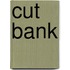 Cut bank