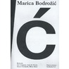 Teksten van en over Marica Bodro door Oliver Ibsen