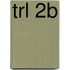 TRL 2B