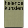 Helende kunsten door Hans van Keken