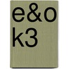 E&O K3 by Unknown