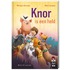 Knor is een held