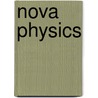 Nova Physics by T. Jacobs