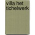 Villa Het Tichelwerk