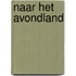 Naar het avondland