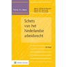 Schets van het Nederlandse arbeidsrecht door W.L. Roozendaal