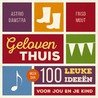 Geloven met plezier by Astrid Damstra