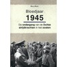 Bloedjaar 1945 by Perry Pierik