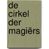 De Cirkel der Magiërs