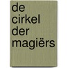 De Cirkel der Magiërs door Sanne van Bekkum