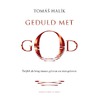 Geduld met God door TomáS. Halik
