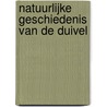 Natuurlijke geschiedenis van de duivel door S.H. ten Cate
