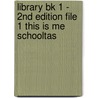 Library BK 1 - 2nd Edition File 1 This Is Me SCHOOLTAS door Onbekend