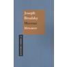 Marmer by Joseph Brodsky