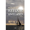 Retour Ameland by Rita Knijff-Pot