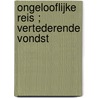 Ongelooflijke reis ; Vertederende vondst door Scarlet Wilson