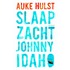 Slaap zacht, Johnny Idaho