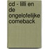CD - Lilli en de ongelofelijke comeback