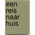 Een reis naar huis