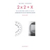 2 x 2 + X door Hans Sizoo