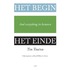 Het begin, het einde and everything in between