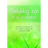 Gelukkig zijn in al je relaties by Jenny Brown