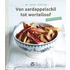 Van aardappelschil tot wortelloof